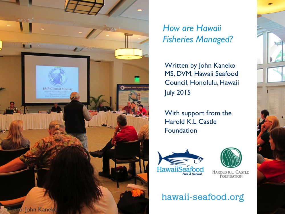 Module 6 How Are Hawaii Fisheries Managed